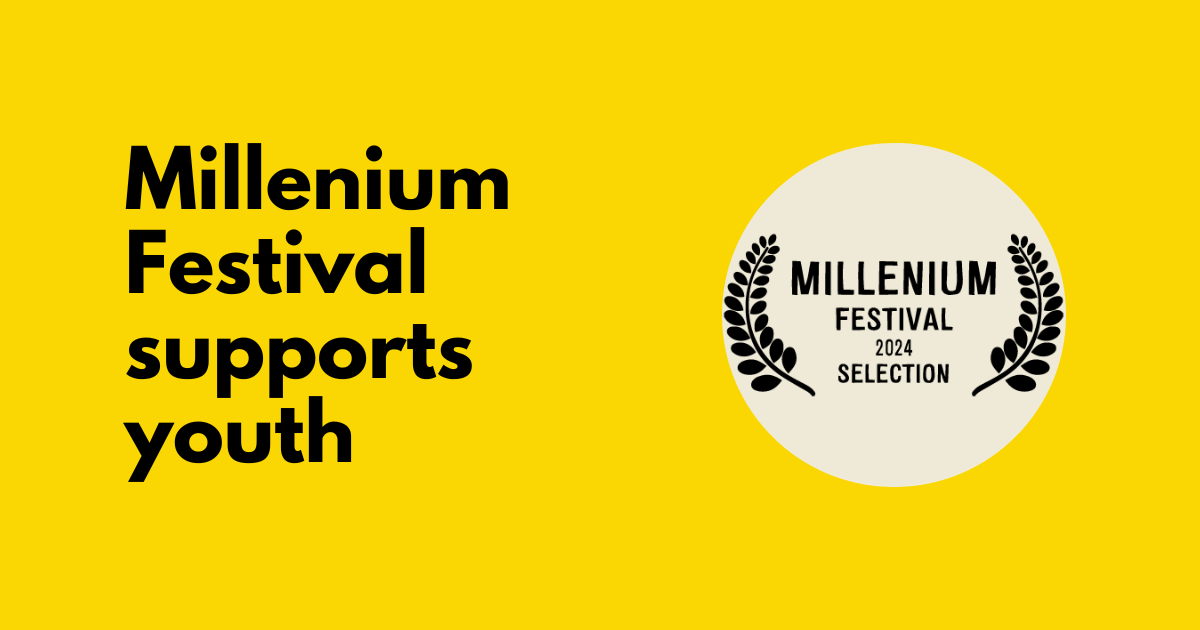 Festival Millenium supports youth !